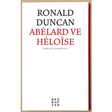 Abelard Ve Heloise - Ronald Duncan