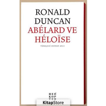Abelard Ve Heloise - Ronald Duncan