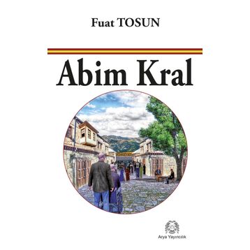 Abim Kral - Fuat Tosun