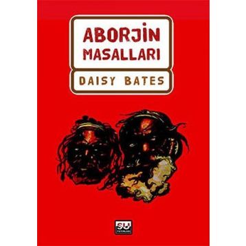 ABORJIN MASAL - DAISY BATES