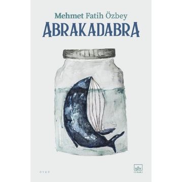 Abrakadabra - Mehmet Fatih Özbey