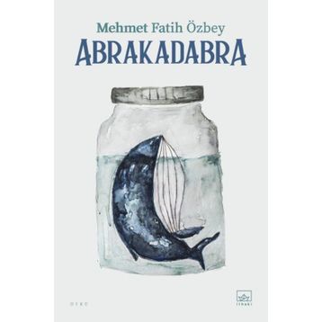 Abrakadabra - Mehmet Fatih Özbey