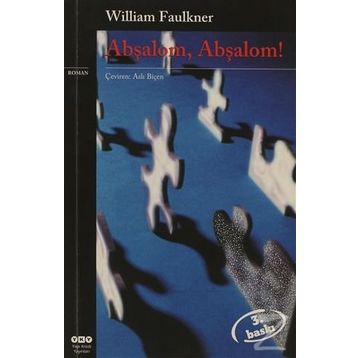 ABŞALOM ABŞALOM! - WILLIAM FAULKNER