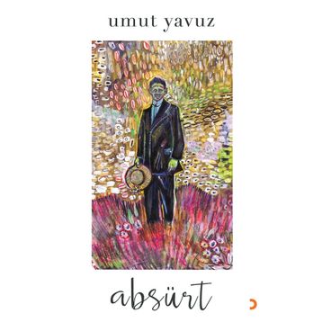 Absürt - Umut Yavuz