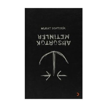 ABSÜRTÜK METINLER - GENEL