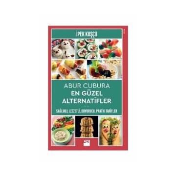Abur Cubura En Güzel Alternatifler - İpek Kuşçu