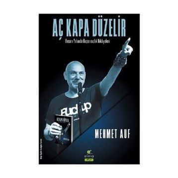 Aç Kapa Düzelir - Mehmet Auf