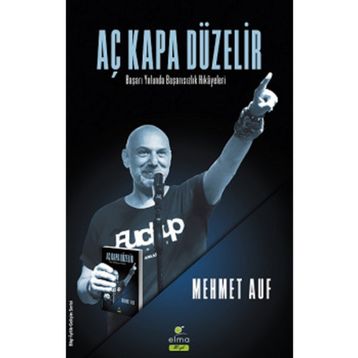 Aç Kapa Düzelir - Mehmet Auf