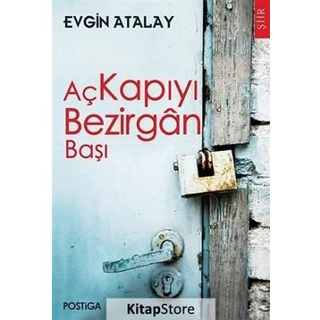 Aç Kapıyı Bezirgan Başı - Evgin Atalay