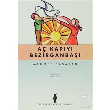 AÇ KAPIYI BEZİRGANBAŞI - MEHMET BAŞARAN