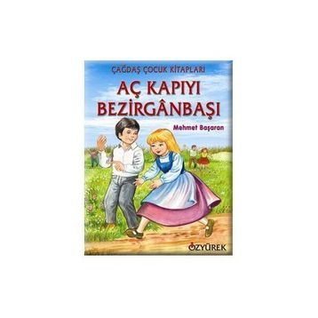 AÇ KAPIYI BEZİRGANBAŞI - MEHMET BAŞARAN
