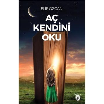 Aç Kendini Oku - Elif Özcan