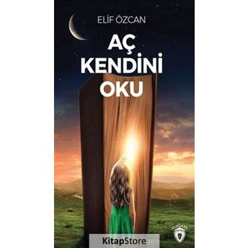 Aç Kendini Oku - Elif Özcan