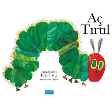 Aç Tırtıl - Eric Carle