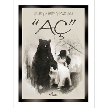 Aç - Zeynep Yazıcı
