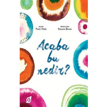 Acaba Bu Nedir? - Paola Vitale