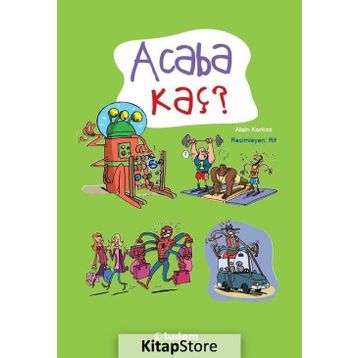 Acaba Kaç? - Alain Korkos