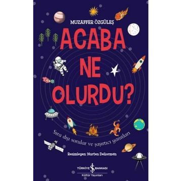 Acaba Ne Olurdu? - Muzaffer Özgüleş