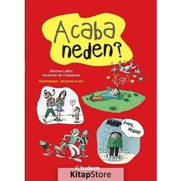 Acaba Neden? - Martine Laffon Hortense de Chabaneix