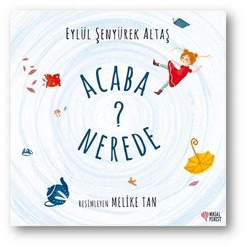 Acaba Nerede? Kitap