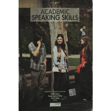 Academic Speaking Skills - Canan Duzan Tamay Ergüven Orhan Evrim Yalçın