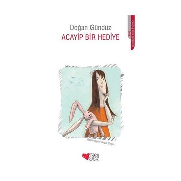 Acayip Bir Hediye - Doğan Gündüz