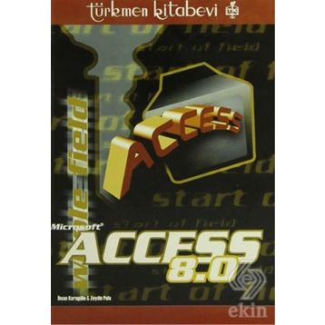 ACCESS 8.0 - İHSAN KARAGÜLLE