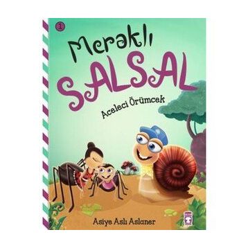 Aceleci Örümcek - Meraklı Salsal 1 Timaş Çocuk