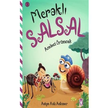 Aceleci Örümcek - Meraklı Salsal 1 Timaş Çocuk