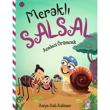 Aceleci Örümcek - Meraklı Salsal 1 Timaş Çocuk