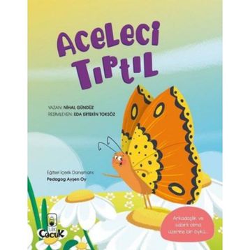 Aceleci Tırtıl - Nihal Gündüz