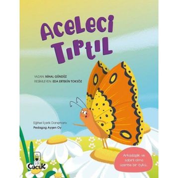 Aceleci Tırtıl - Nihal Gündüz
