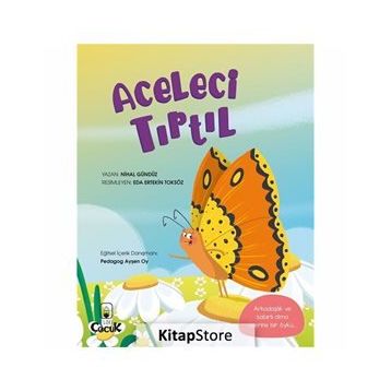 Aceleci Tırtıl - Nihal Gündüz