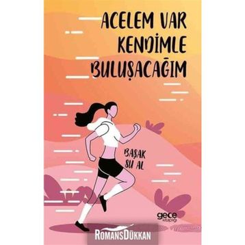 Acelem Var Kendimle Buluşacağım - Başak Su Al
