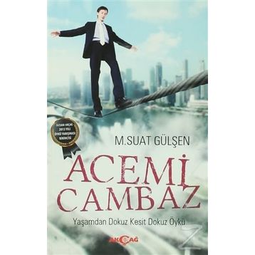 Acemi Cambaz - M. Suat Gülşen
