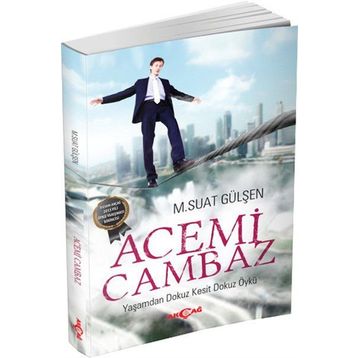 Acemi Cambaz - M. Suat Gülşen