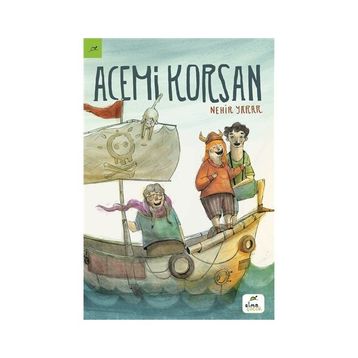 Acemi Korsan - Zehra Ünüvar