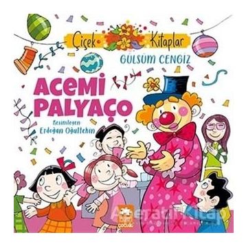 Acemi Palyaço - Gülsüm Cengiz