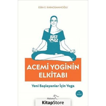 Acemi Yoginin Elkitabı - Esra E. Karaosmanoğlu