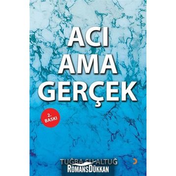Acı Ama Gerçek - Tuğba Su Altuğ