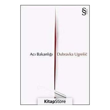 ACI BAKANLIĞI - DUBRAVKA UGRESIC