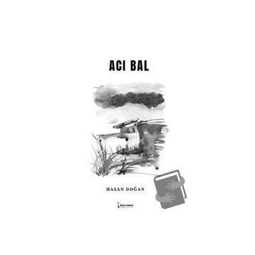Acı Bal - Hasan Bal