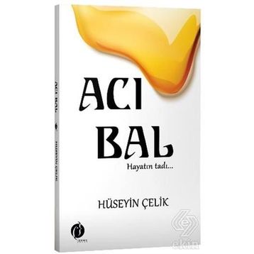 Acı Bal - Hüseyin Çelik