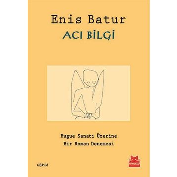 Acı Bilgi - Enis Batur