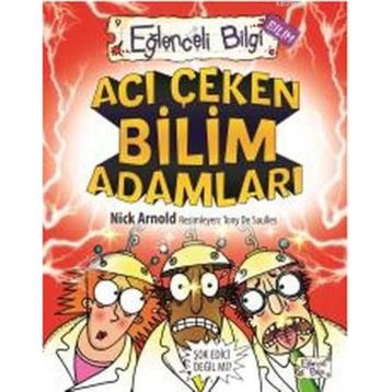 ACI ÇEKEN BILIM ADAMLARI - NICK ARNOLD
