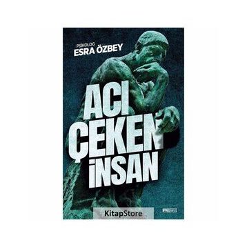 Acı Çeken İnsan - Esra Özbey