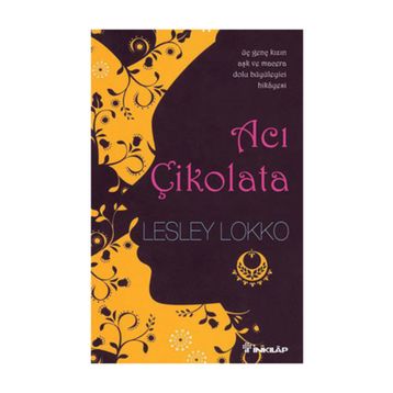 Acı Çikolata - Lesley Lokko