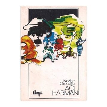 Acı Harmanı - Nezihe Oruçoğlu