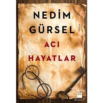 Acı Hayatlar - Nedim Gürsel