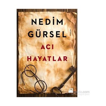 Acı Hayatlar - Nedim Gürsel